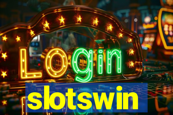 slotswin