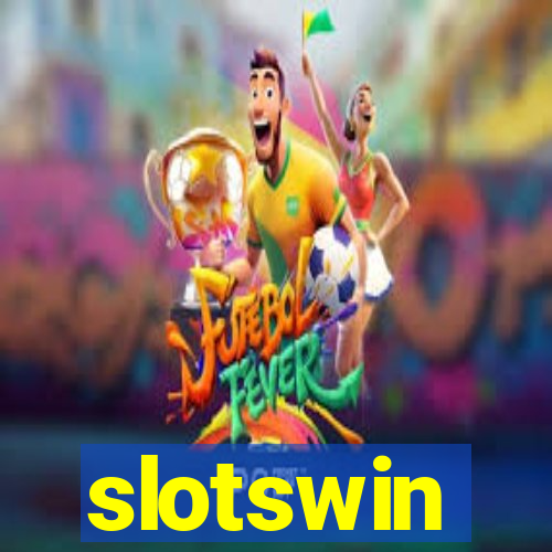 slotswin