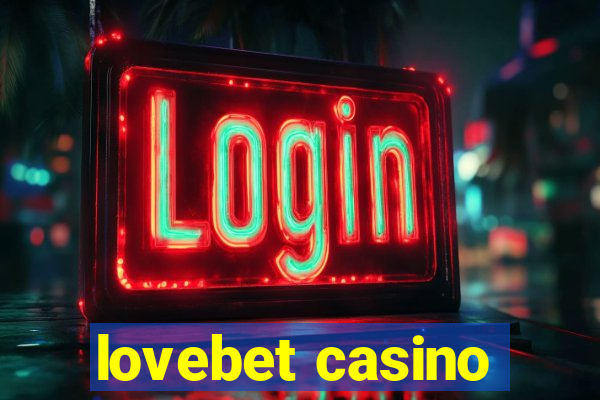 lovebet casino