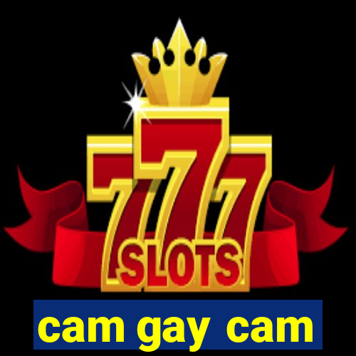 cam gay cam