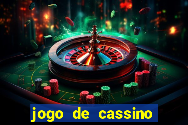 jogo de cassino que da dinheiro