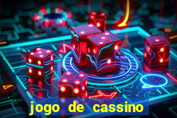 jogo de cassino que da dinheiro