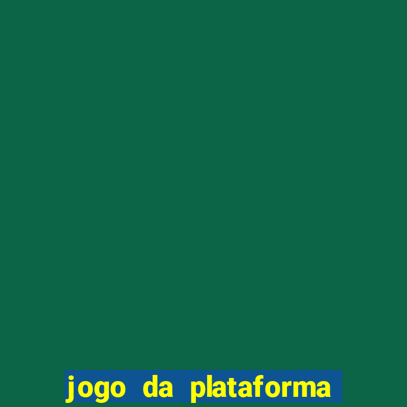 jogo da plataforma do tigre