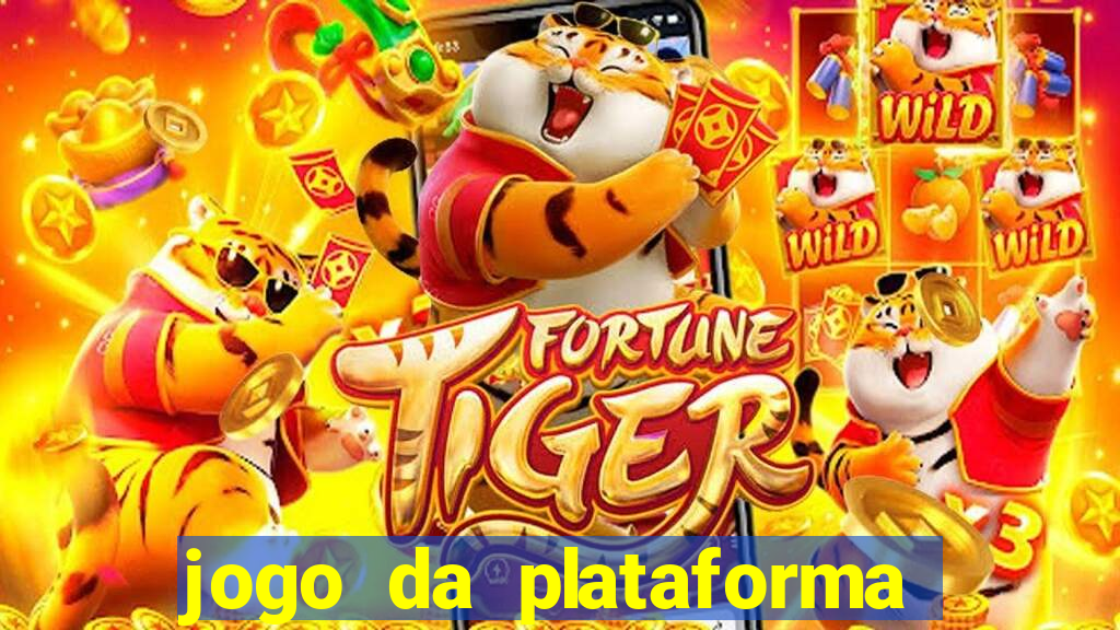 jogo da plataforma do tigre