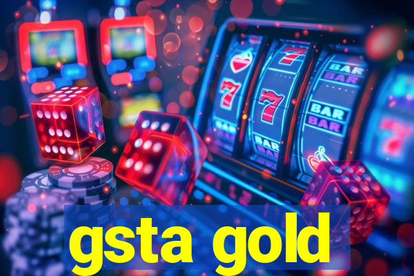 gsta gold