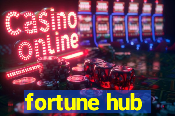 fortune hub