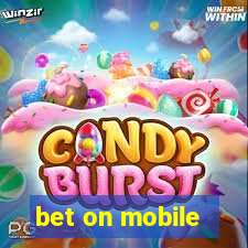 bet on mobile