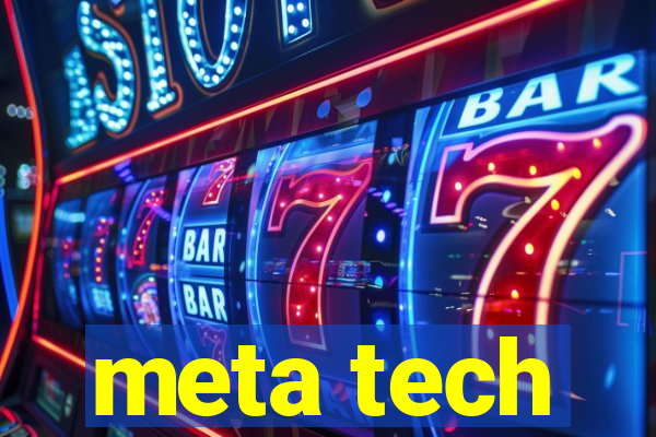 meta tech