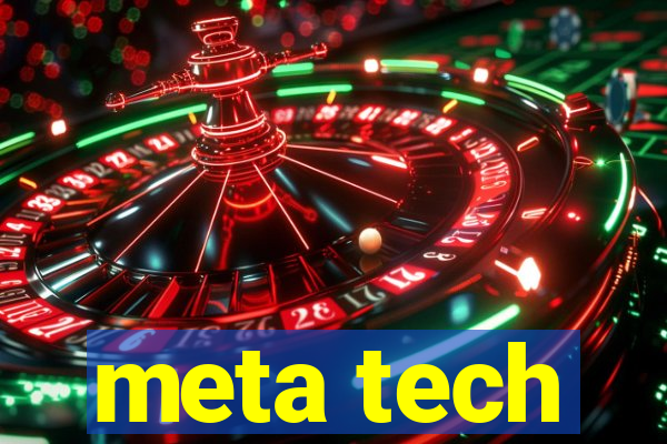 meta tech