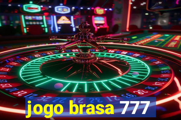 jogo brasa 777