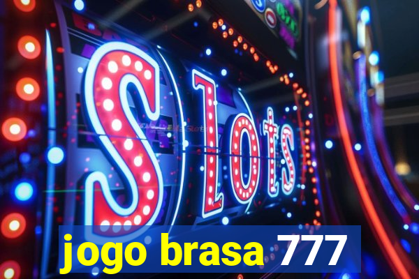 jogo brasa 777