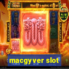 macgyver slot