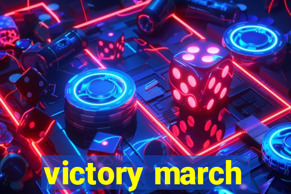 victory march