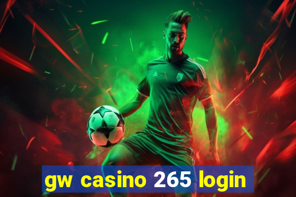 gw casino 265 login