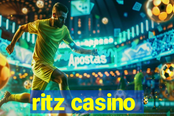 ritz casino