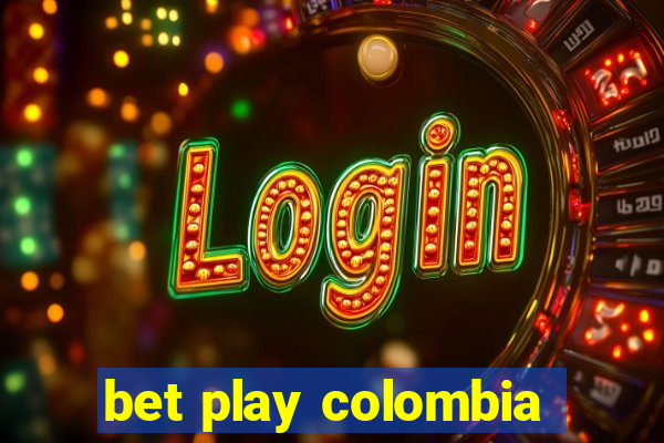 bet play colombia