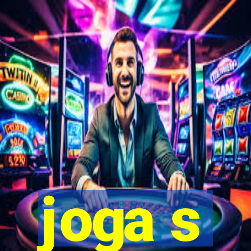 joga s