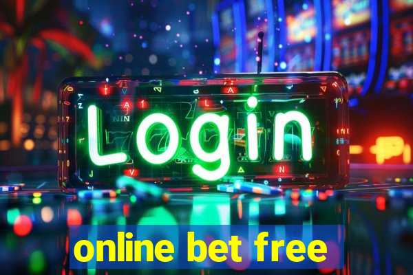 online bet free