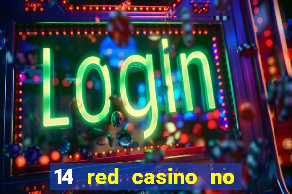 14 red casino no deposit bonus code