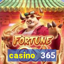 casino 365 online.net casino