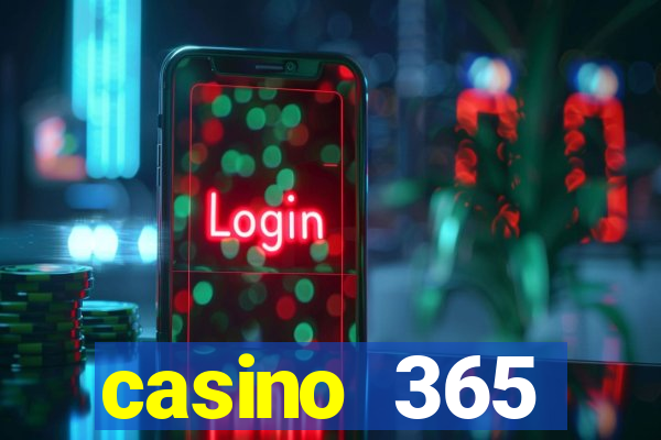 casino 365 online.net casino