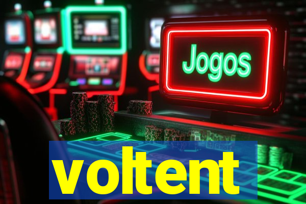 voltent