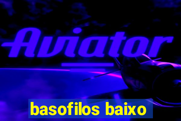 basofilos baixo