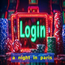 a night in paris slot oyunu