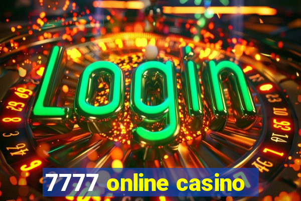 7777 online casino