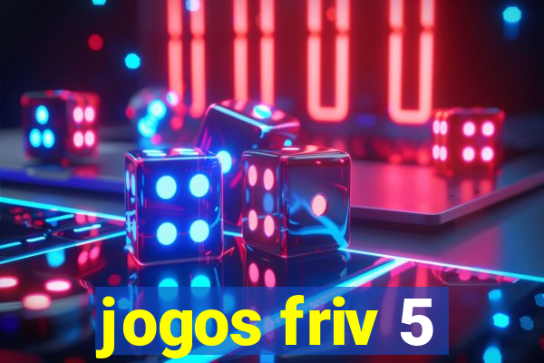 jogos friv 5