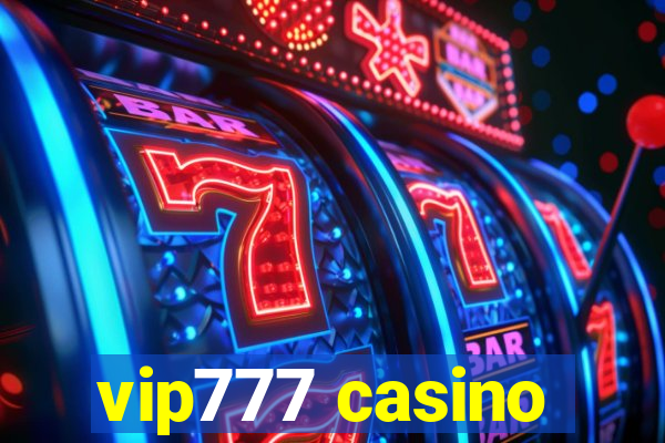 vip777 casino