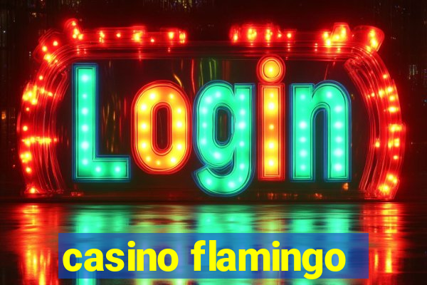 casino flamingo