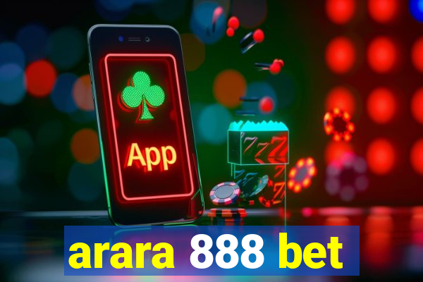 arara 888 bet