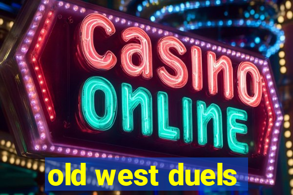 old west duels