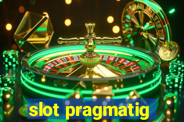 slot pragmatig