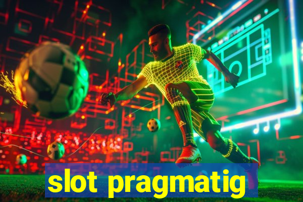 slot pragmatig