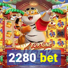 2280 bet