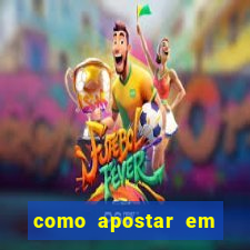 como apostar em jogos online