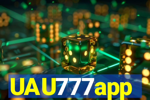 UAU777app