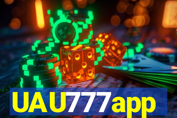 UAU777app