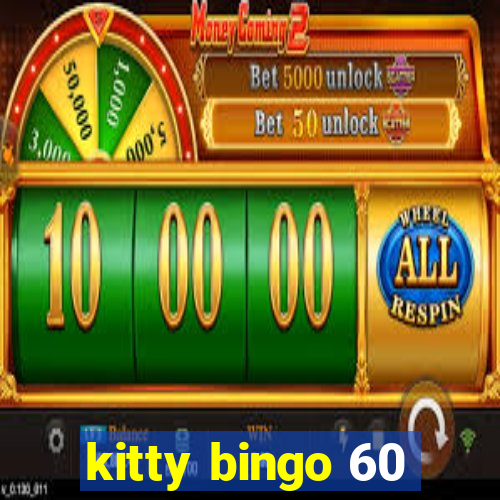 kitty bingo 60