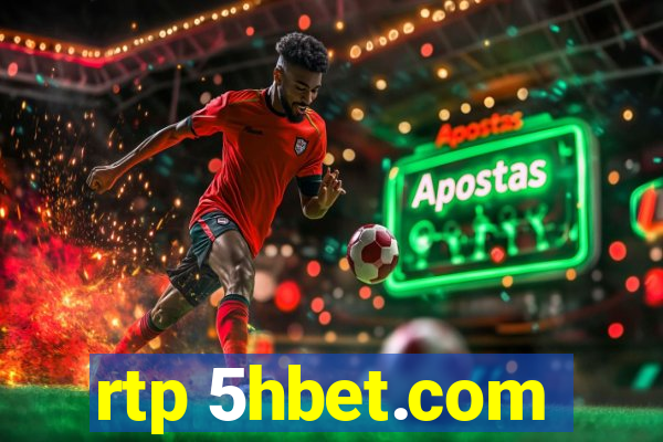 rtp 5hbet.com