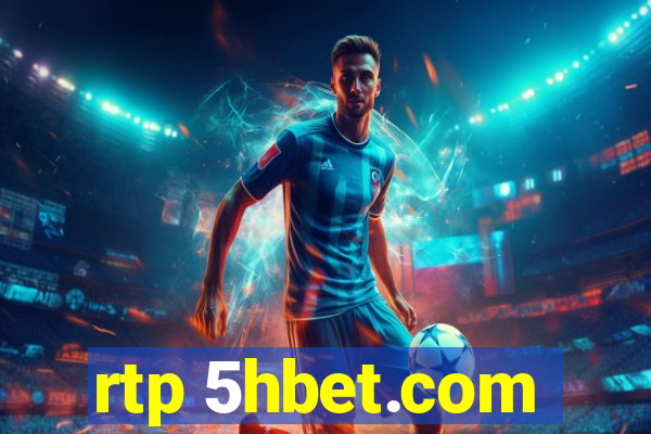 rtp 5hbet.com