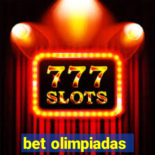 bet olimpiadas