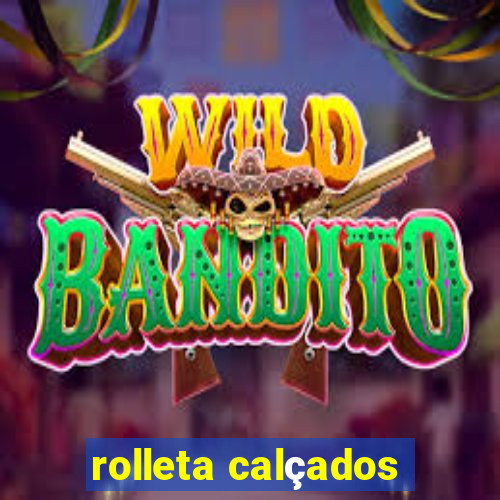 rolleta calçados