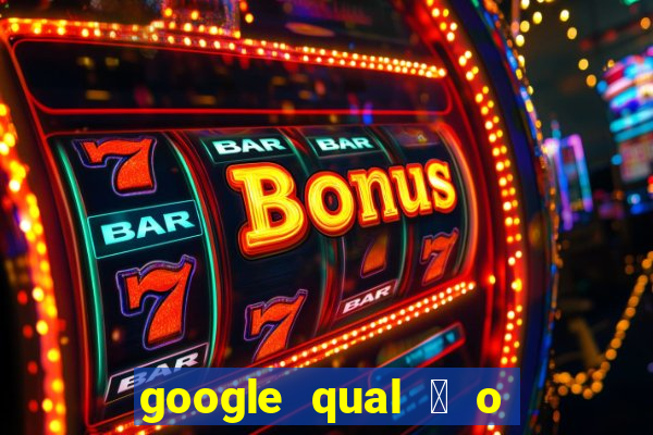 google qual 茅 o jogo de c****