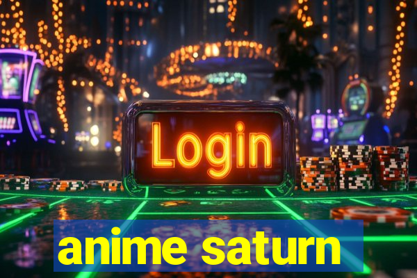 anime saturn