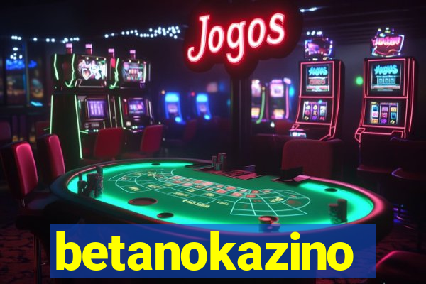 betanokazino