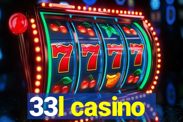 33l casino