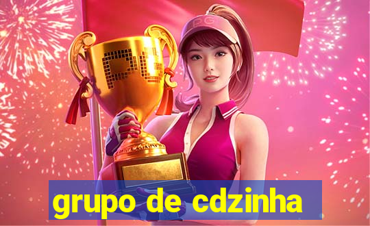 grupo de cdzinha